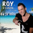 Roy Van Den Burg feat. DJ Robin