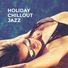 Easy Listening Chilled Jazz, Jazz Relax Academy, Instrumental Jazz School