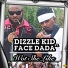 Face Dada, Dizzle Kid