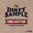 The Dirty Sample feat. Roc Marciano
