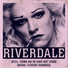 Riverdale Cast feat. Camila Mendes, Cole Sprouse, KJ Apa, Lili Reinhart