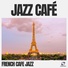 French Cafe Jazz