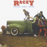 Racey – Smash And Grab Label: RAK – 1C 074-63 261, EMI Electrola – 1C 074-63 261 Format: Vinyl, LP, Album Country: Germany Released: 1979 Genre: Rock Style: Pop Rock, Glam