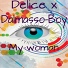 Dalmasso Boy feat. Delice