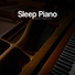 SLEEP PIANO MUSIC SYSTEMS