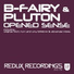 B-Fairy & Pluton - Opened Sense ( original mix )