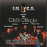 The Mob Kingz feat. Playboy Floyd, Baby Ant, Lil CS, D Stone, Mooch Mass