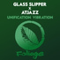 Glass Slipper, Atjazz