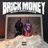 Brick Money, Yosama, Mack Shan feat. Lil Blood, Milo