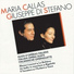 Maria Callas, Giuseppe di Stefano, Orchestra del Teatro alla Scala di Milano, Tullio Serafin