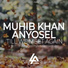 Muhib Khan & Anyosel