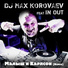 Dj Max Korovaev & IN OUT