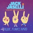Jack Jaselli& The Great Vibes Foundation