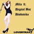 Mila feat. Digital Bat feat. Digital Bat