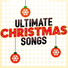 Ultimate Christmas Songs, Traditional Christmas Carols Ensemble, Chlidren's Christmas