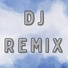 Dj Remix
